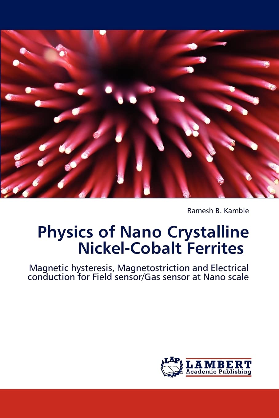 Physics of Nano Crystalline NickelCobalt Ferrites: Magnetic hysteresis, Magnetostriction and Electrical conduction for Field se,Used
