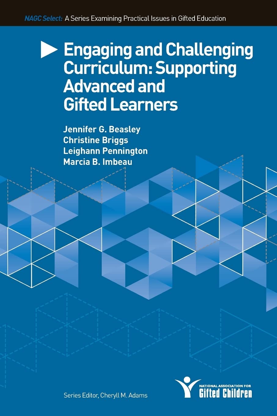 Engaging and Challenging Curriculum: Supporting Advanced and Gifted Learners,Used