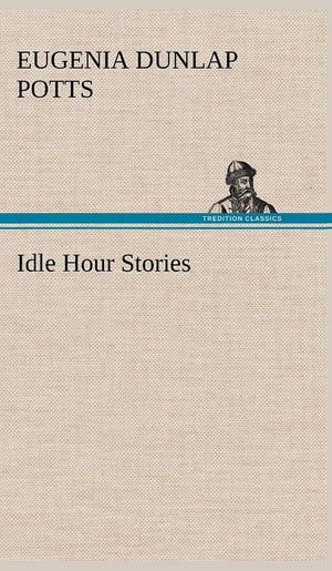 Idle Hour Stories,Used