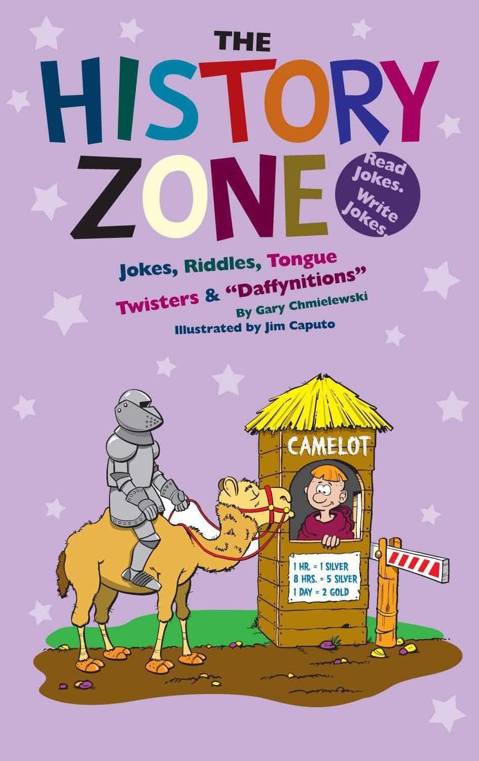 The History Zone: Jokes, Riddles, Tongue Twisters & 
