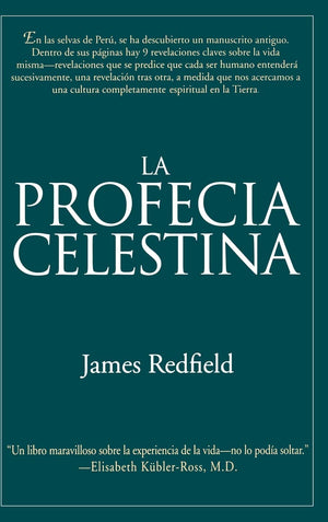 La Profecia Celestina: Una Aventura (Spanish Edition),New