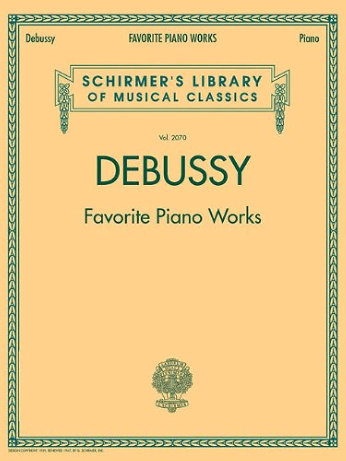 Debussy  Favorite Piano Works: Schirmer Library of Classics Volume 2070 (Schirmer's Library of Musical Classics, 2070),Used