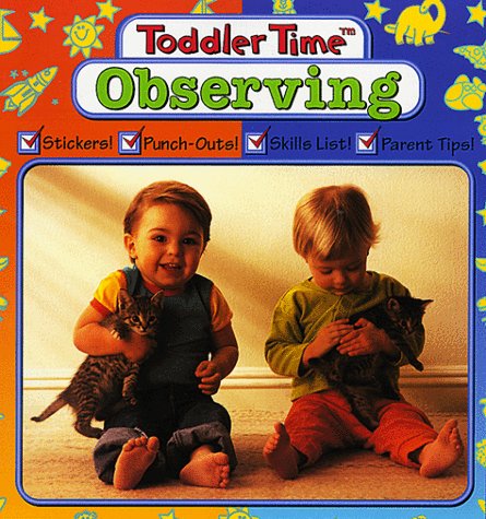 Observing: Toddler Workbooks (Learn Today for Tomorrow),New