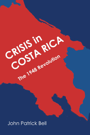 Crisis in Costa Rica: The 1948 Revolution (LLILAS Latin American Monograph Series),Used