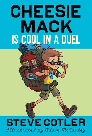 Cheesie Mack Is Cool in a Duel,Used