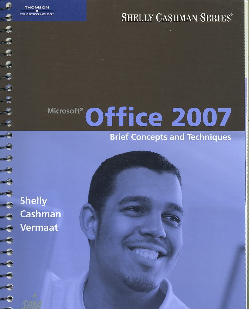 Microsoft Office 2007: Brief Concepts and Techniques,Used