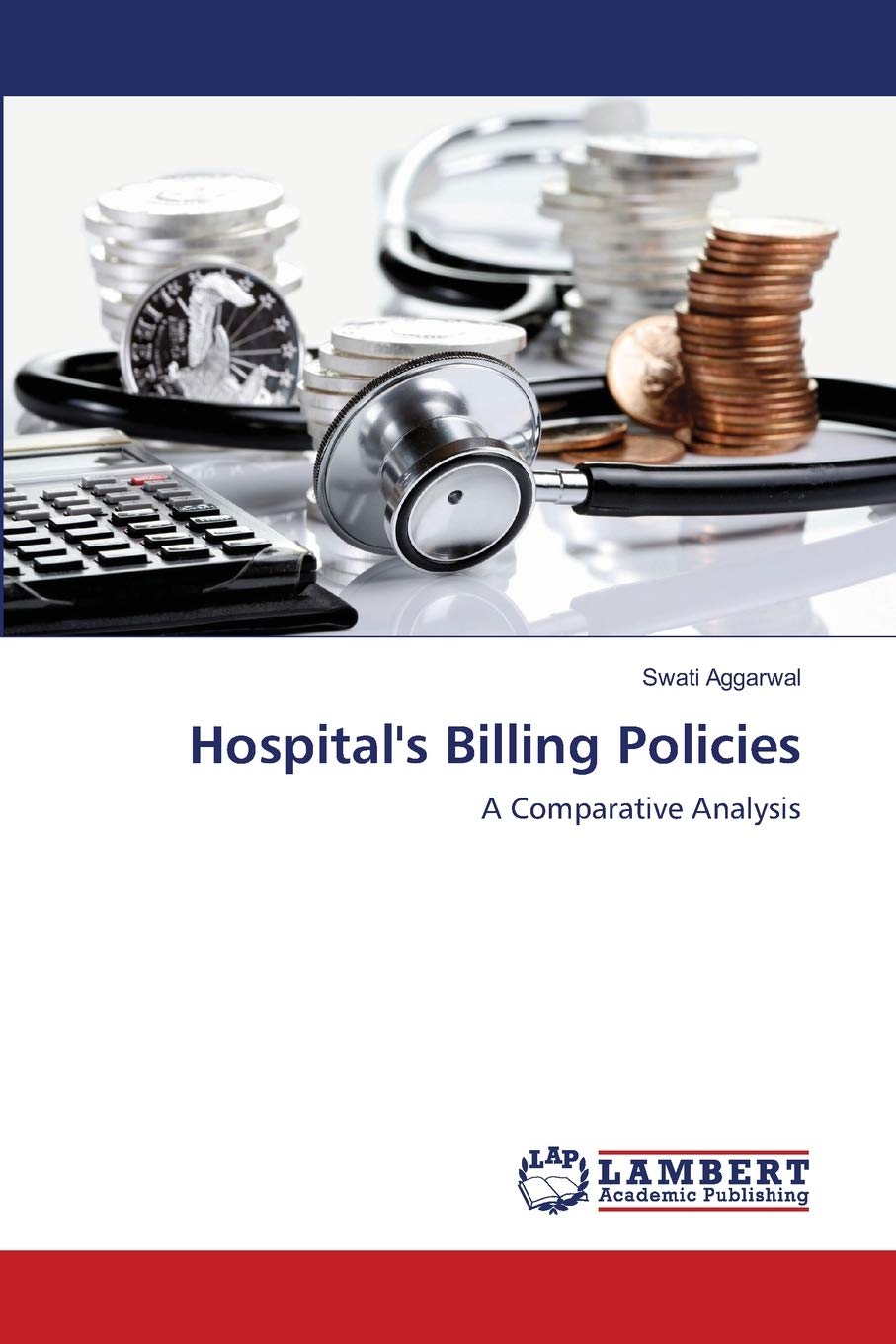 Hospital's Billing Policies: A Comparative Analysis,Used