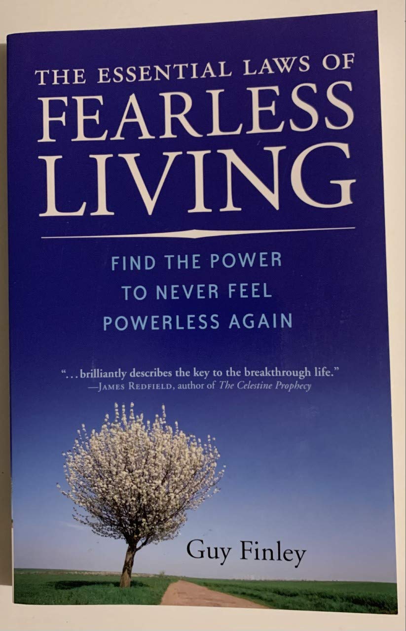 The Essential Laws of Fearless Living: Find the Power to Never Feel Powerless Again,Used