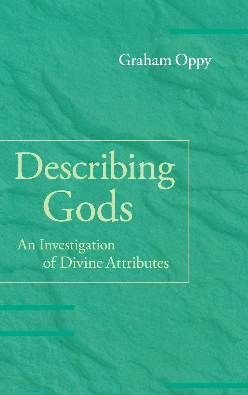 Describing Gods: An Investigation of Divine Attributes,Used