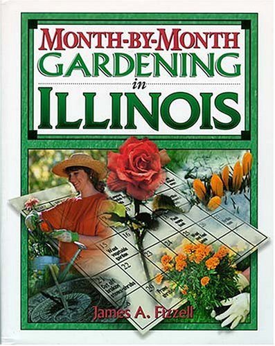 MonthbyMonth Gardening in Illinois,Used