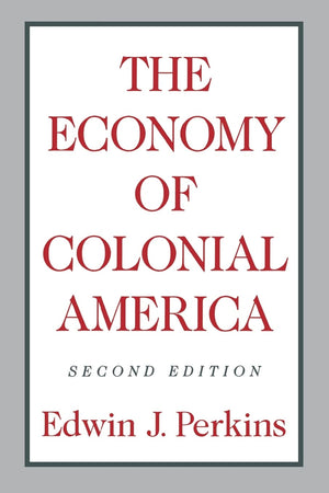 The Economy of Colonial America,Used