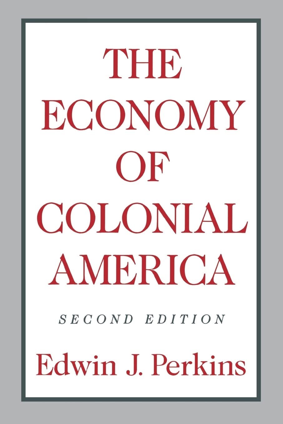 The Economy of Colonial America,Used