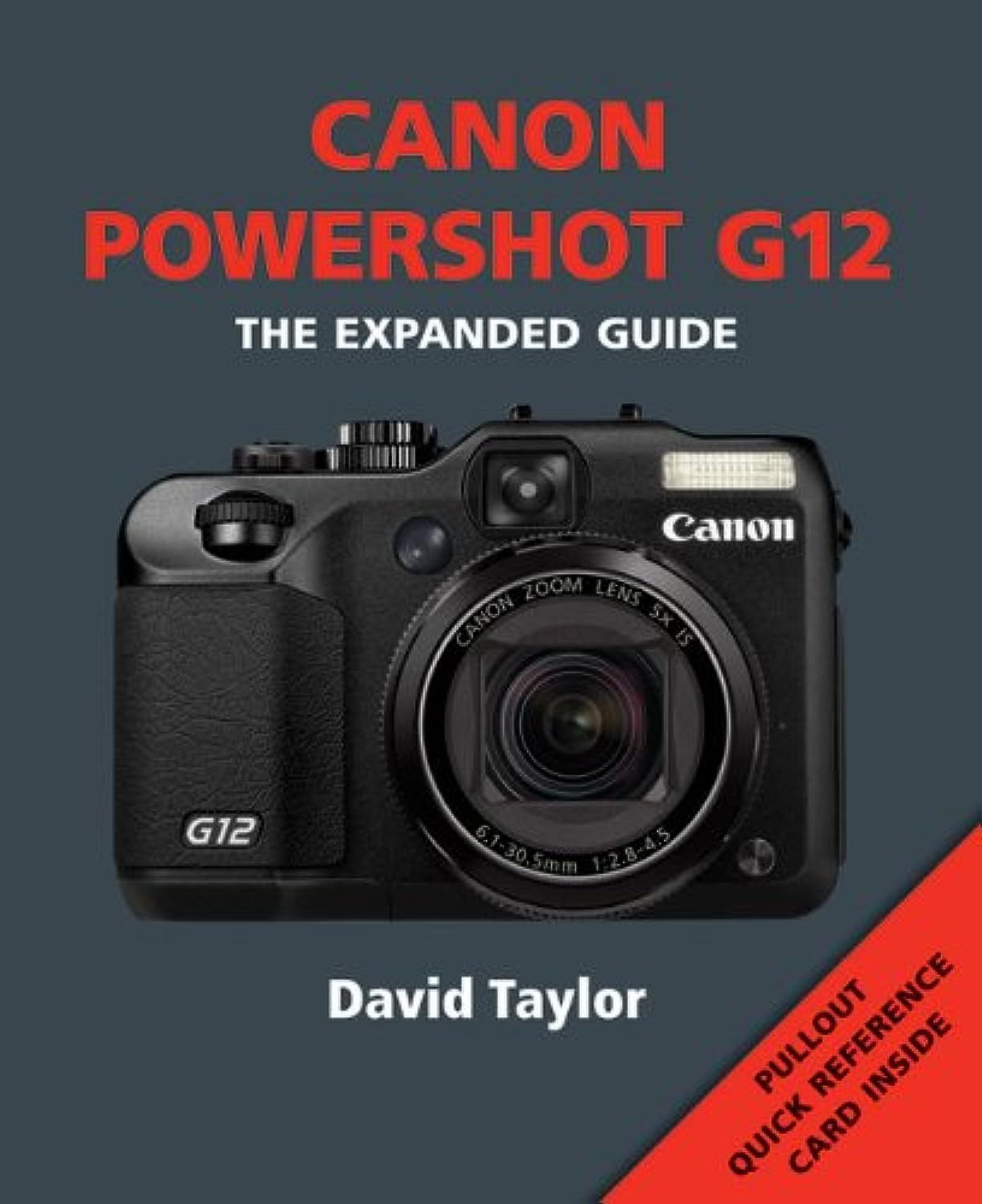 Canon Powershot G12 (The Expanded Guide),Used