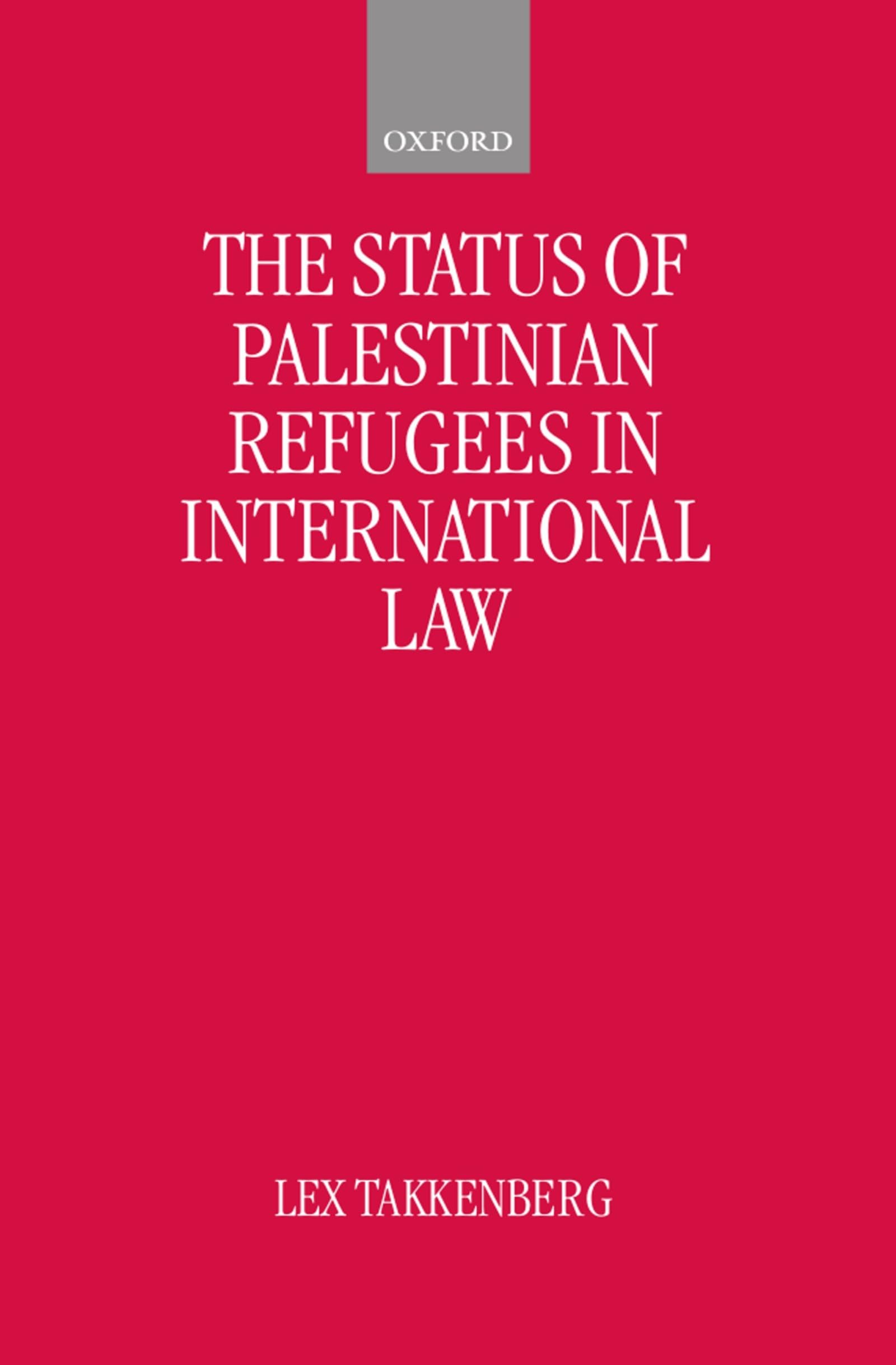 The Status of Palestinian Refugees in International Law,Used