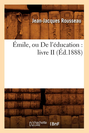 Mile, Ou De L'Ducation: Livre Ii (D.1888) (Sciences Sociales) (French Edition),New