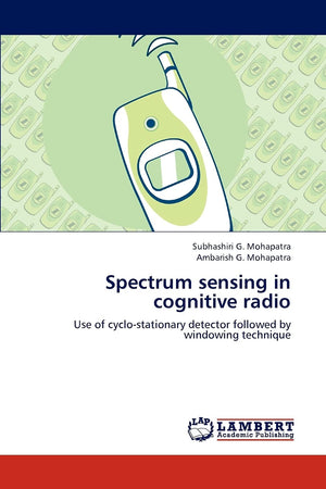 Spectrum sensing in cognitive radio: Use of cyclostationary detector followed by windowing technique,Used