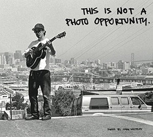 This Is Not a Photo Opportunity,Used