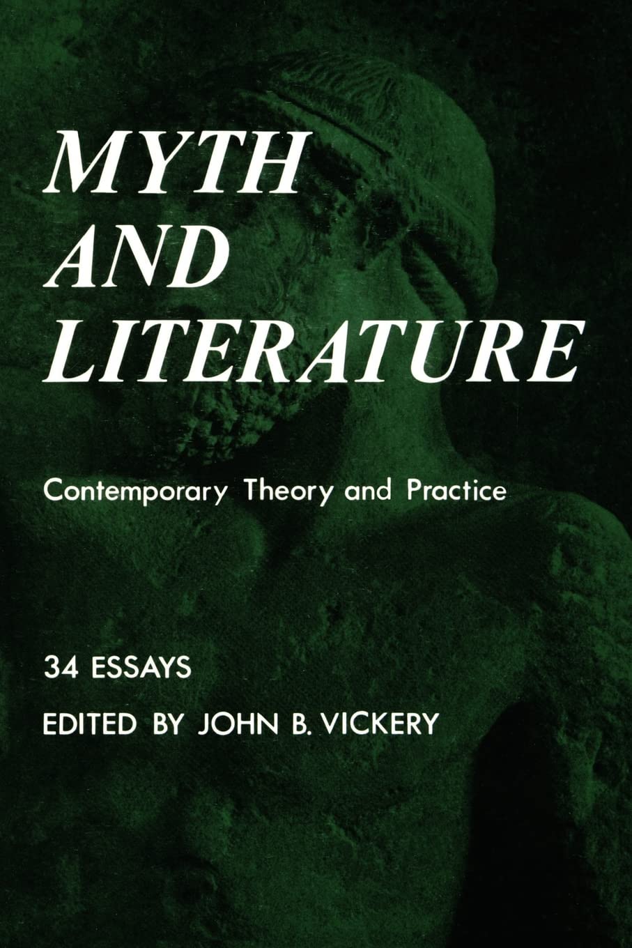 Myth and Literature: Contemporary Theory and Practice (Bison Book),Used