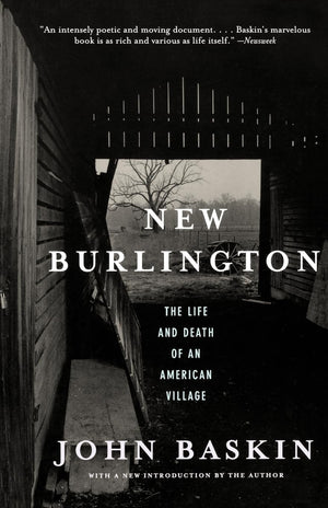 New Burlington: The Life and Death of an American Village,Used