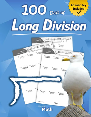 Humble Math  100 Days of Long Division: Ages 1013: Dividing Large Numbers with Answer Key  With and Without Remainders  Repr,Used
