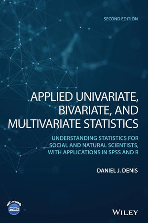 Applied Univariate, Bivariate, and Multivariate Statistics, 2nd Edition,Used