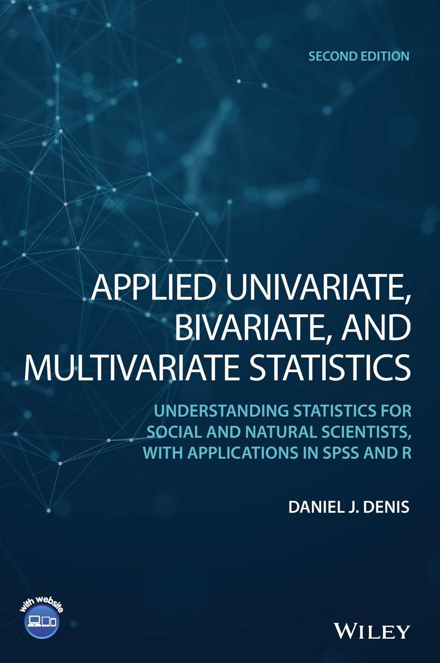 Applied Univariate, Bivariate, and Multivariate Statistics, 2nd Edition,Used