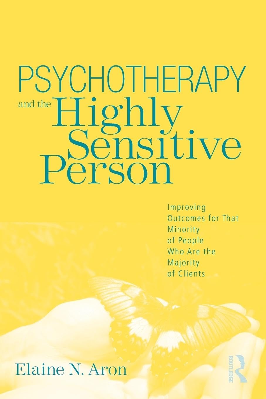 Psychotherapy and the Highly Sensitive Person,Used