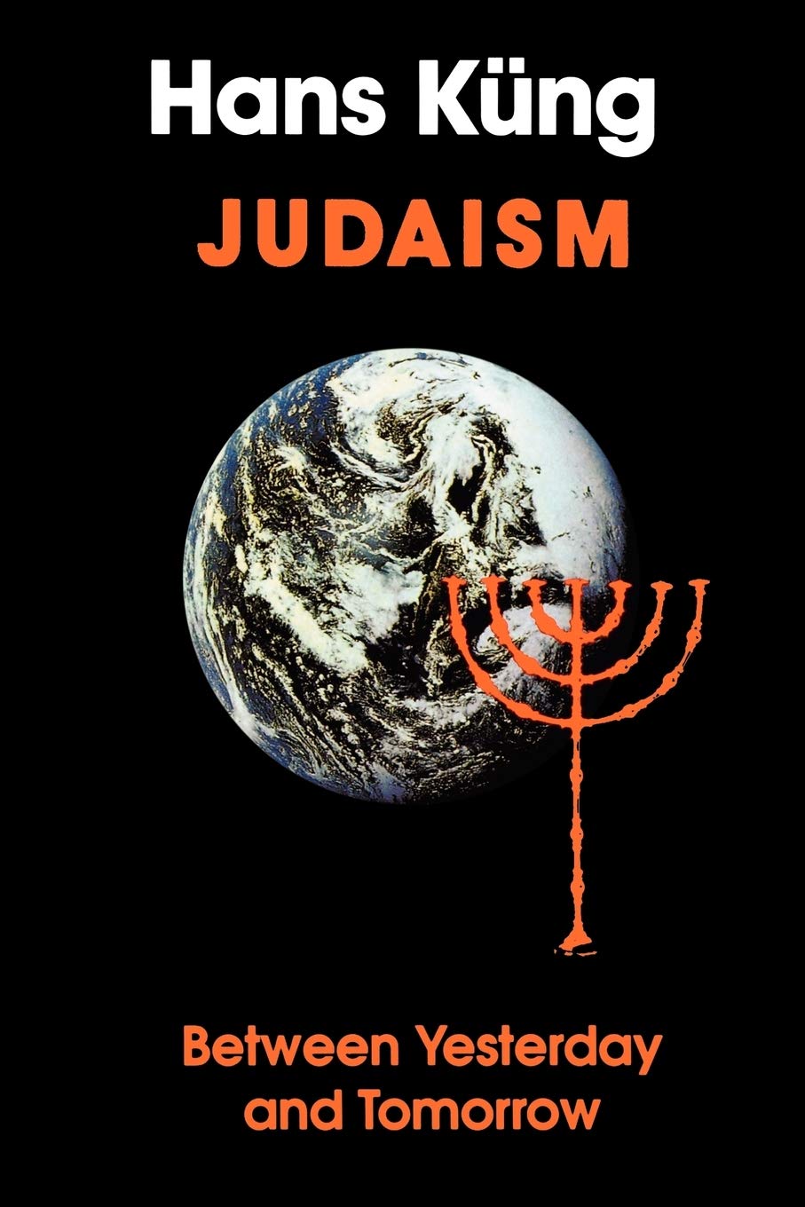 Judaism: Between Yesterday and Tomorrow,New