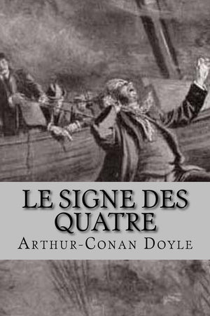 Le signe des quatre (French Edition),Used