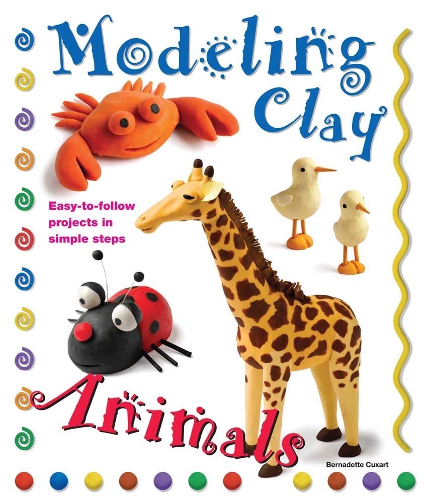 Modeling Clay Animals: A Guide to Sculpting Clay (AirDry, Sculpey, Molding, Art Therapy for Mental Health),Used
