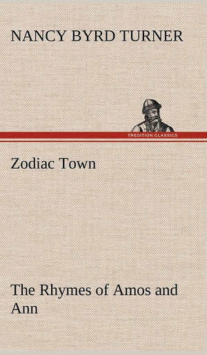 Zodiac Town The Rhymes of Amos and Ann,Used