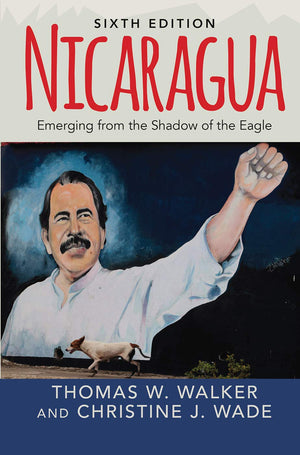 Nicaragua: Emerging From the Shadow of the Eagle,Used