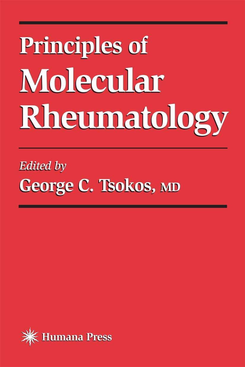 Principles of Molecular Rheumatology (Current Molecular Medicine, 1),Used