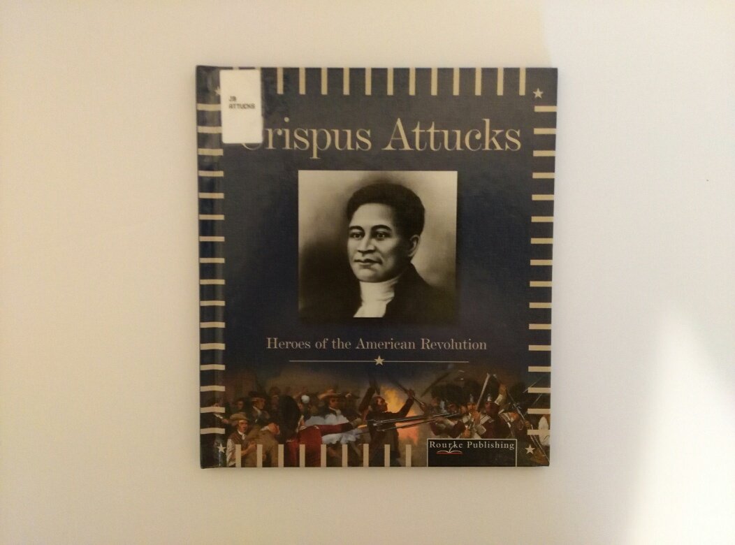 Crispus Attucks (Heroes of the American Revolution),Used