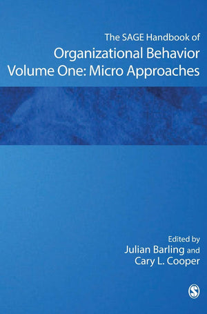 The SAGE Handbook of Organizational Behavior: Volume One: Micro Approaches,Used