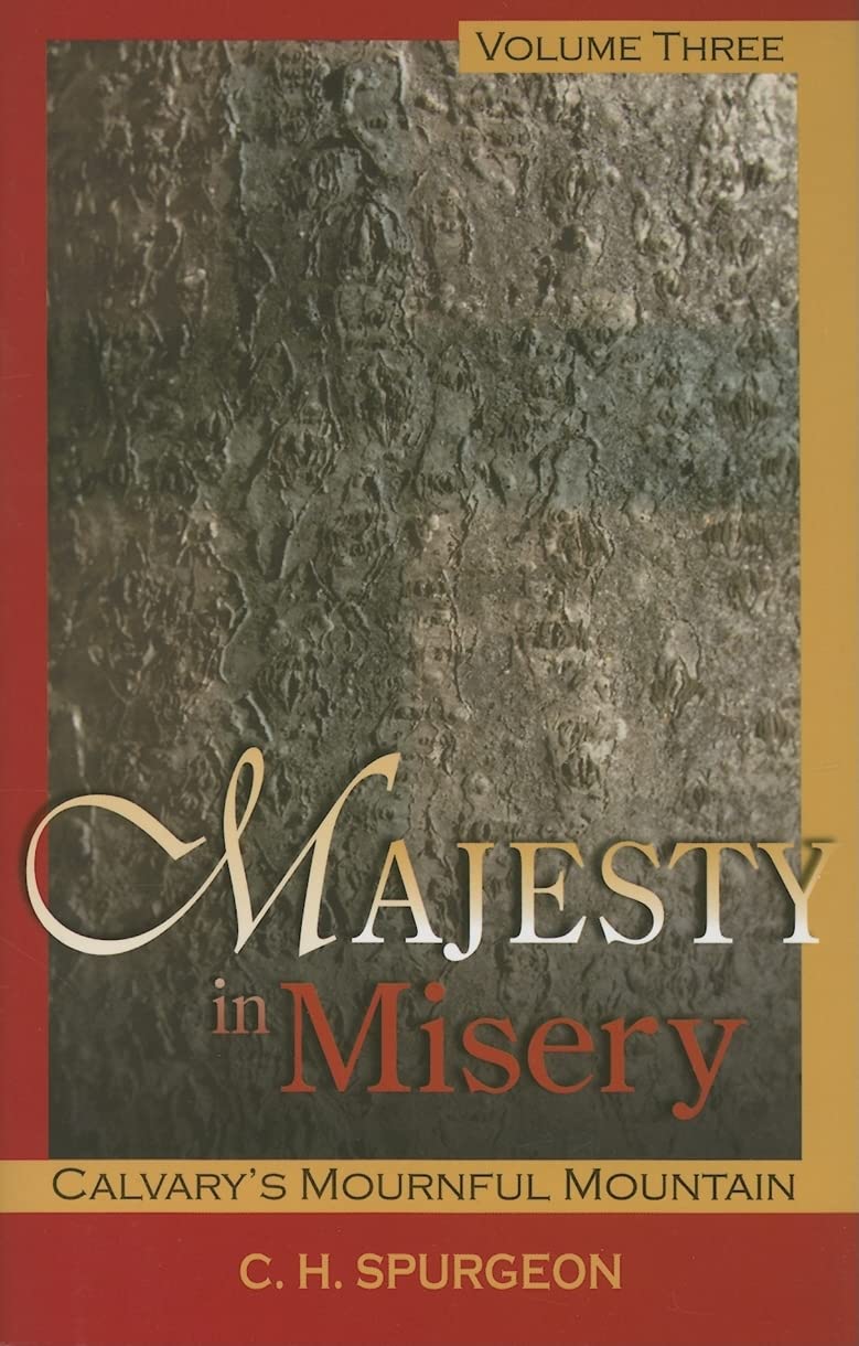 Calvary's Mournful Mountain (Majesty in Misery),Used