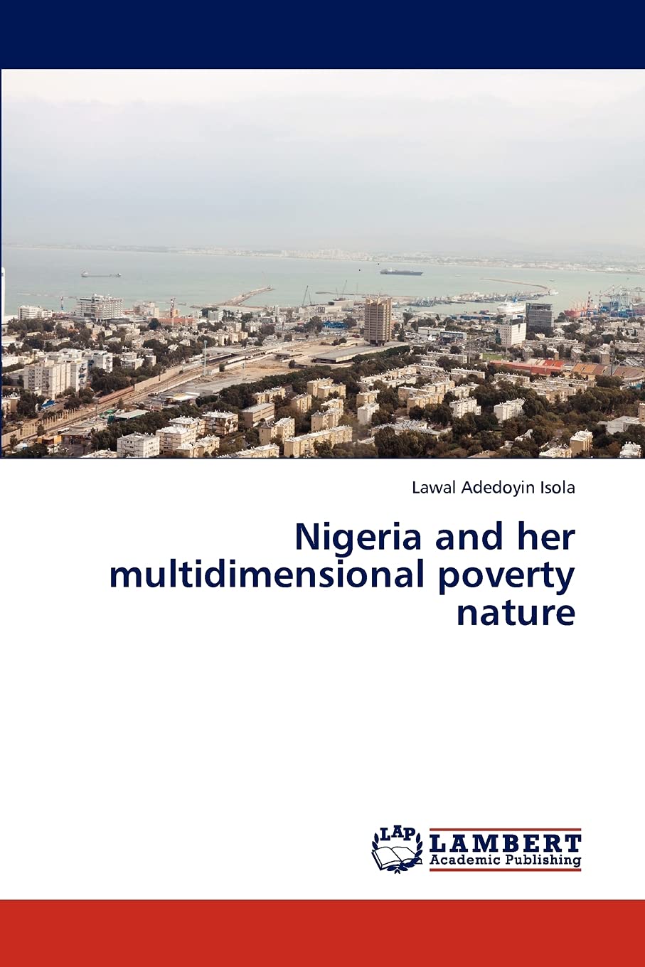 Nigeria and her multidimensional poverty nature,Used