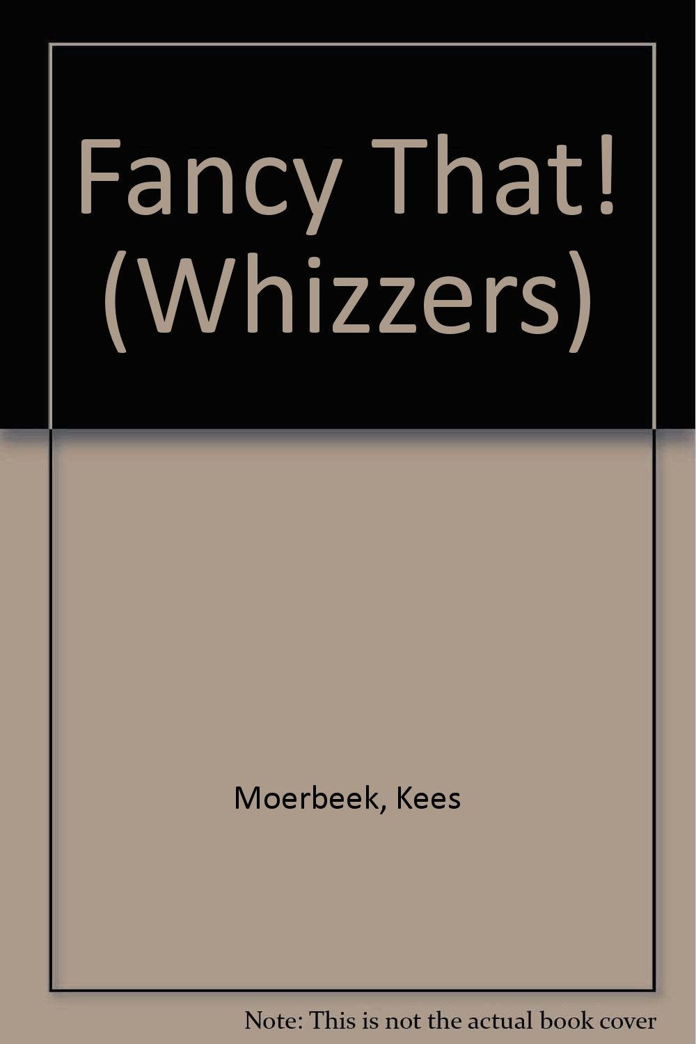Fancy That! (Whizzers),Used