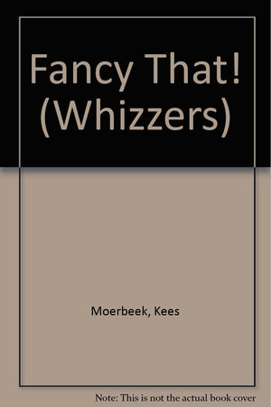 Fancy That! (Whizzers),Used