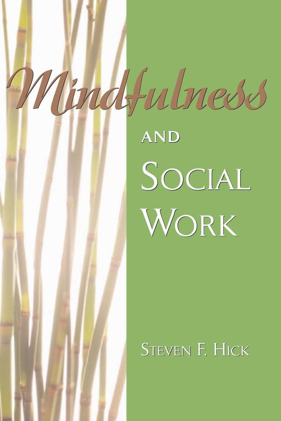 Mindfulness and Social Work,Used
