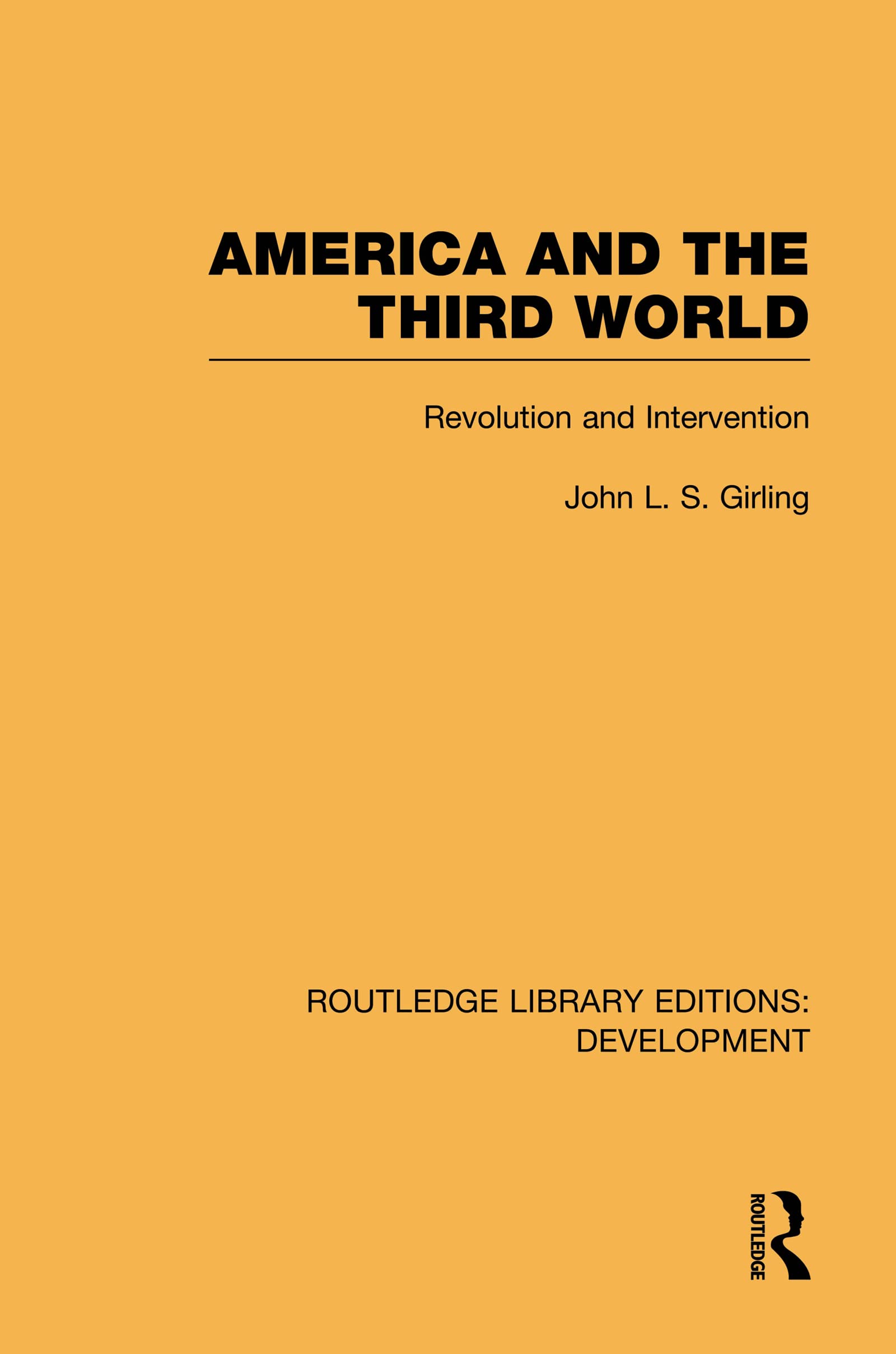 America And The Third World: Revolution And Intervention,Used