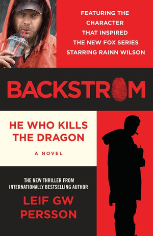 Backstrom: He Who Kills The Dragon (Backstrom Series)