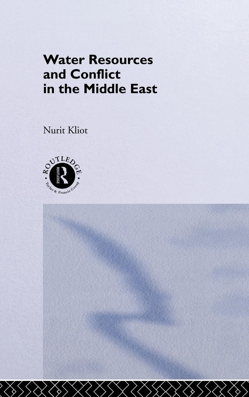 Water Resources And Conflict In The Middle East
