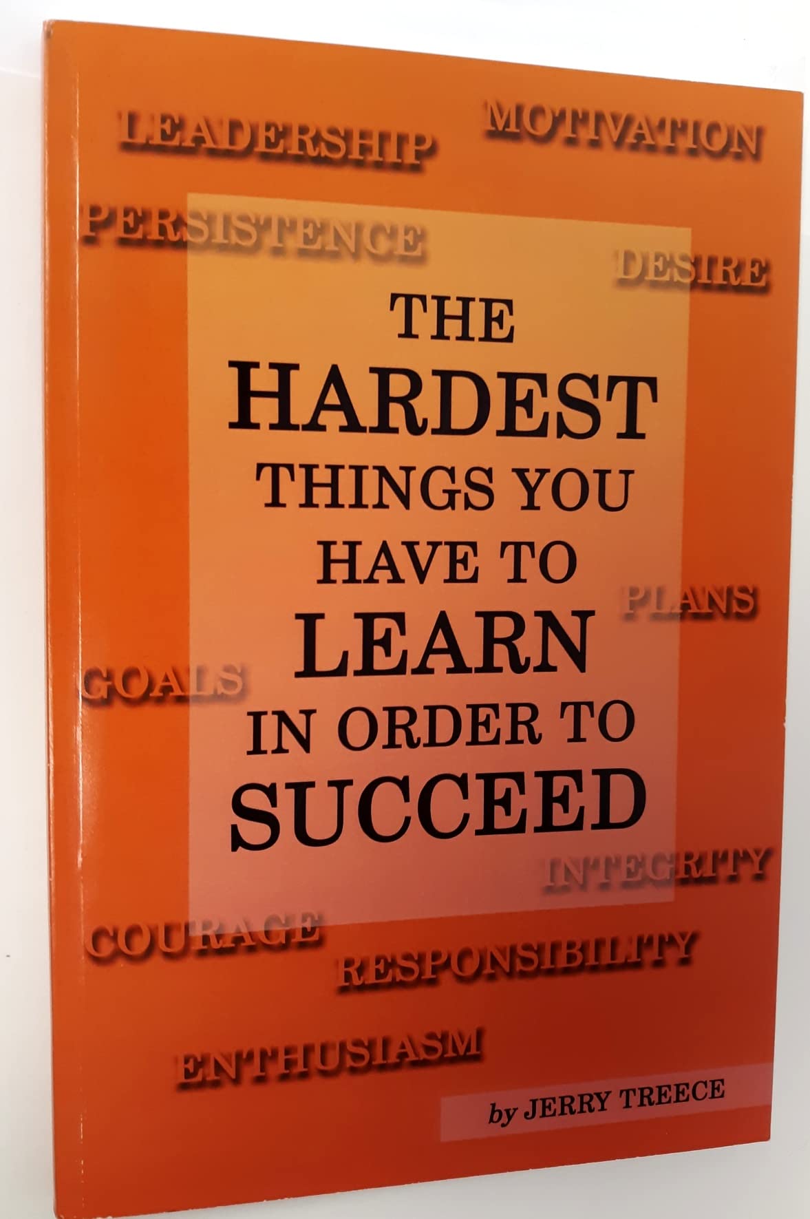 The Hardest Things You Have to Learn In Order to Succeed,Used