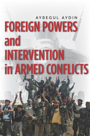Foreign Powers and Intervention in Armed Conflicts,Used