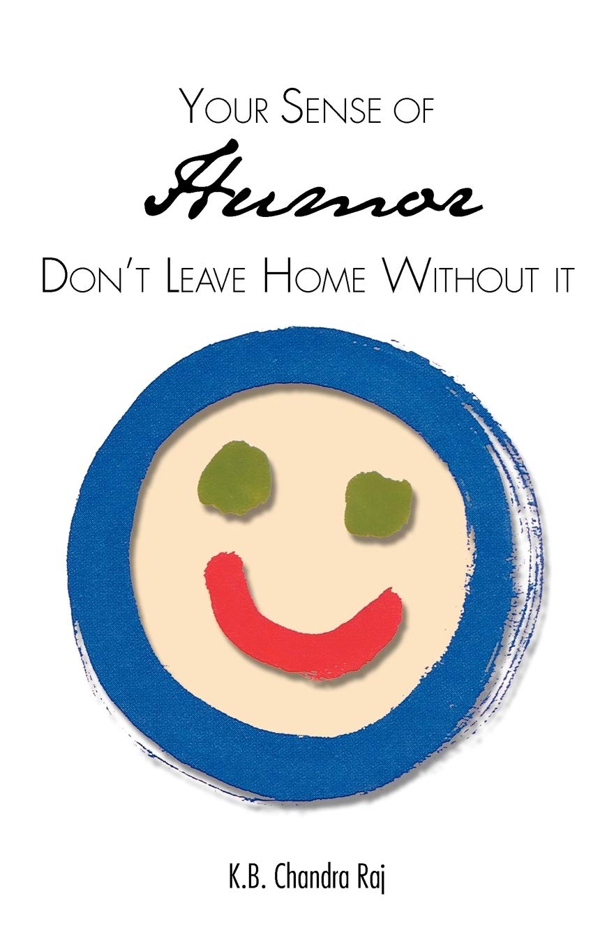 Your Sense Of Humor: Don'T Leave Home Without It,Used