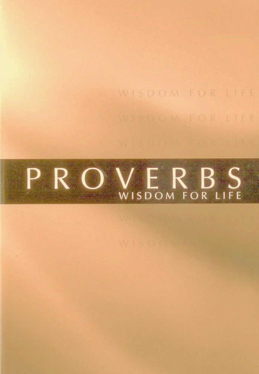 Proverbs: Wisdom for Life,Used