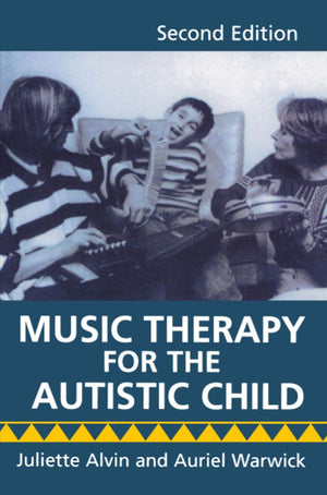 Music Therapy for the Autistic Child,New