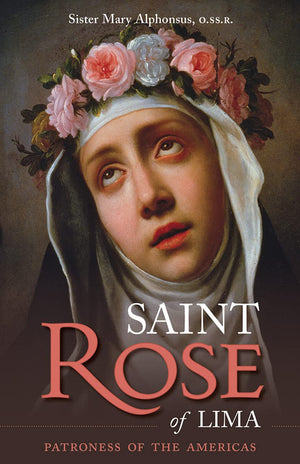 St. Rose of Lima : Patroness of the Americas,Used