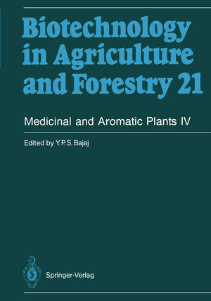 Medicinal and Aromatic Plants IV (Biotechnology in Agriculture and Forestry, 21),Used